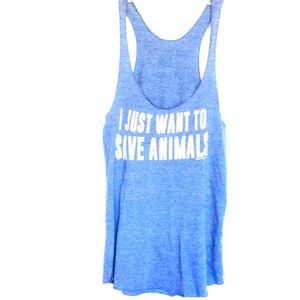 I Just Want To Save Animals Tank Top
